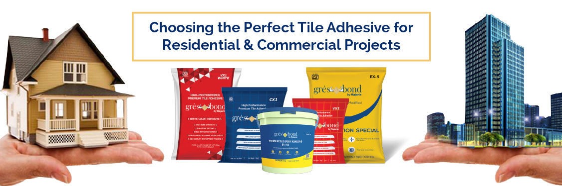 Perfect Tile Adhesive for Residential & Commercial Projects